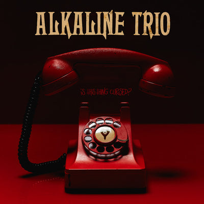 the album cover for Alkaline Trio - Is This Thing Cursed? [LP]