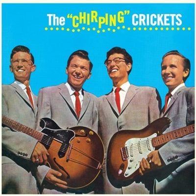 the album cover for Buddy Holly - Buddy Holly & The Chirping Crickets (Bonus Tracks) [Import LP]