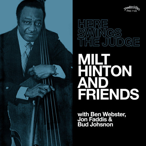 the album cover for Milt Hinton And Friends - Here Swings The Judge [LP]