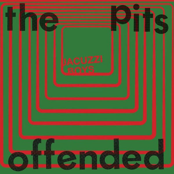 the album cover for Jacuzzi Boys - The Pits / Offended