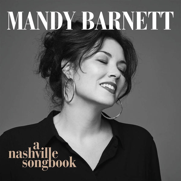 the album cover for Mandy Barnett - A Nashville Songbook [LP]
