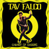the album cover for Tav Falco - Cabaret Of Daggers [LP]