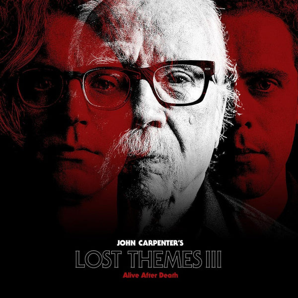 the album cover for John Carpenter - Lost Themes III: Alive After Death [LP]