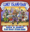 the album cover for Eden & Johns East River String Band - Coney Island Baby