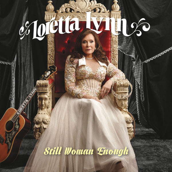 the album cover for Loretta Lynn - Still Woman Enough [LP]