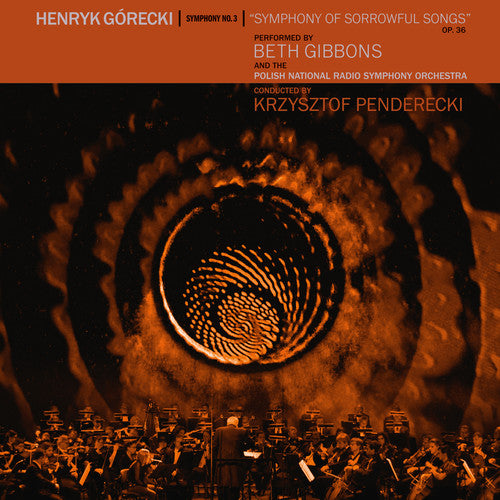 the album cover for Beth Gibbons - Henryk Gorecki: Symphony No. 3 (Symphony Of Sorrowful Songs) [LP]