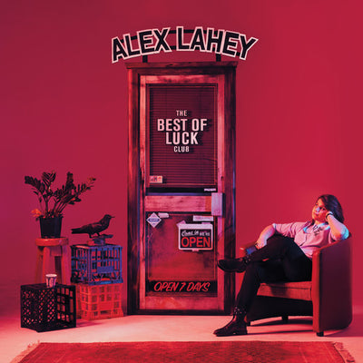 the album cover for Alex Lahey - The Best Of Luck Club [White LP]