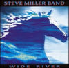 the album cover for Steve Miller Band - Wide River [LP]