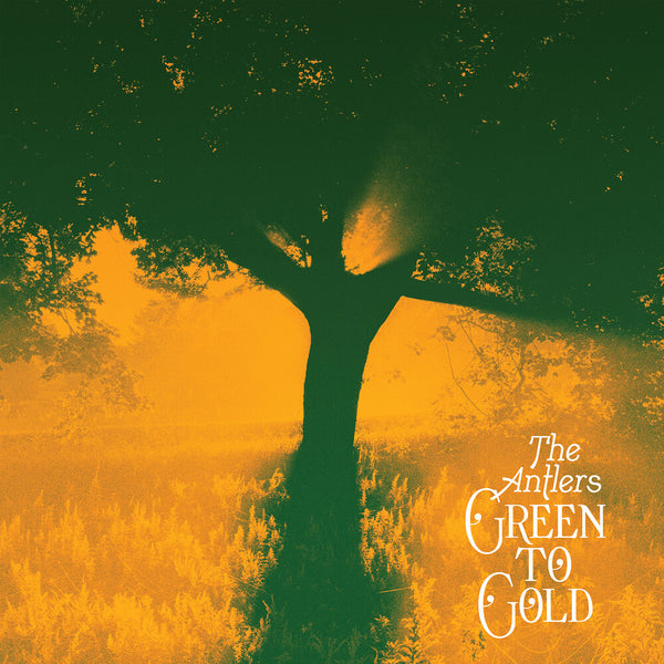 the album cover for The Antlers - Green To Gold [LP]