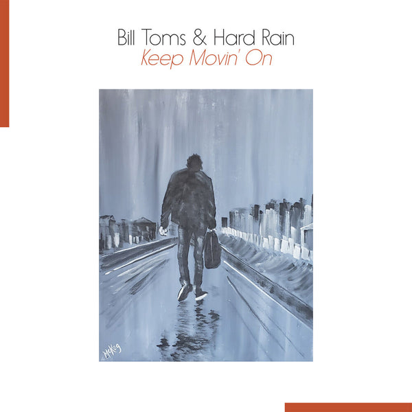 the album cover for Bill Toms - Keep Movin' On