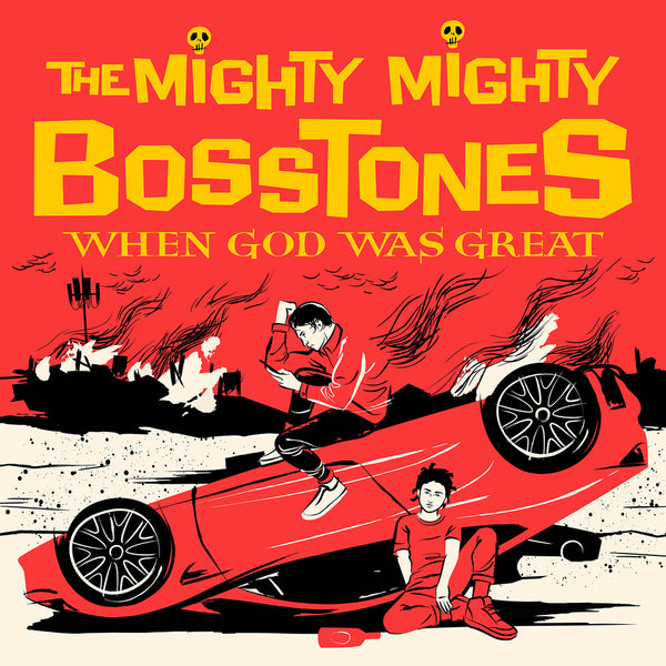 the album cover for The Mighty Mighty Bosstones - When God Was Great [2LP]