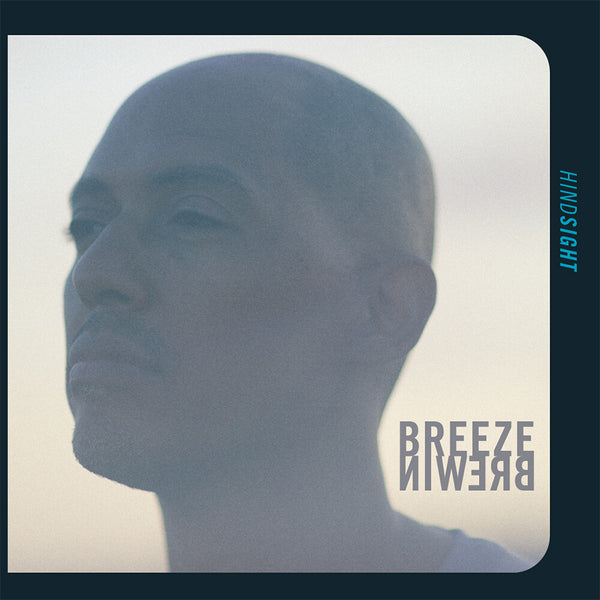the album cover for Breeze Brewin - Hindsight