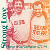 the album cover for Various Artists - Strong Love: Songs Of Gay Liberation 1972-81 [Baby Pink LP]