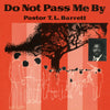 the album cover for Pastor Barrett  T.L. / Youth For Christ Choir - Do Not Pass Me By Vol. I