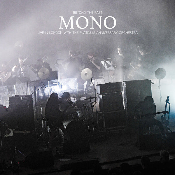 the album cover for Mono - Beyond The Past - Live in London with the Platinum Anniversary Orchestra [Iridescent Mother of Pearl w/ Blue Undertones 4LP]