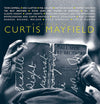 the album cover for Various Artists - A Tribute To Curtis Mayfield (Various Artists)