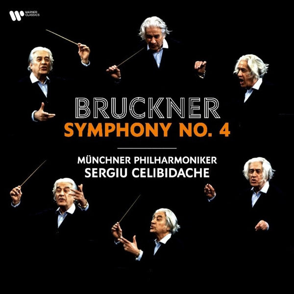 the album cover for SERGIU CELIBIDACHE - Bruckner: Symphony No. 4 Romantic