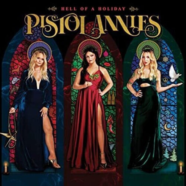 the album cover for Pistol Annies - Hell Of A Holiday [Colored Vinyl]