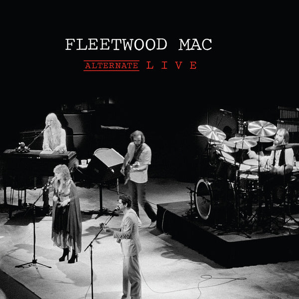 the album cover for Fleetwood Mac - Alternate Live  [RSD Black Friday 2021]
