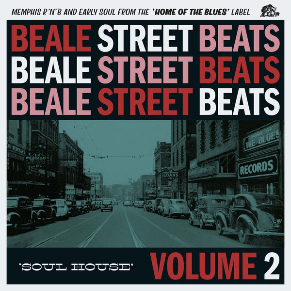 the album cover for Beale Street Beats 2: Soul House / Various (10in) - Beale Street Beats 2: Soul House / Various (10in)