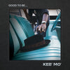 the album cover for Keb' Mo' - Good To Be... [Black LP]