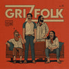 the album cover for Grizfolk - Grizfolk [LP]