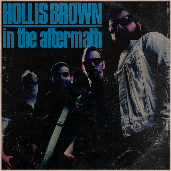 the album cover for Hollis Brown - In The Aftermath [LP]