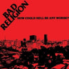 the album cover for Bad Religion - How Could Hell Be Any Worse (Aus)