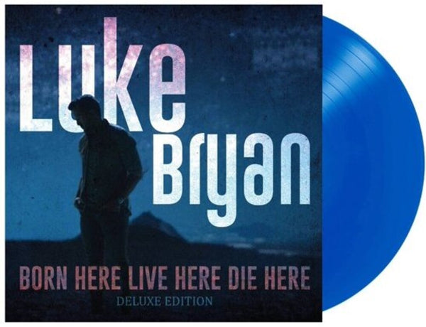 the album cover for Luke Bryan - Born Here Live Here Die Here: Deluxe Edition [Blue LP]