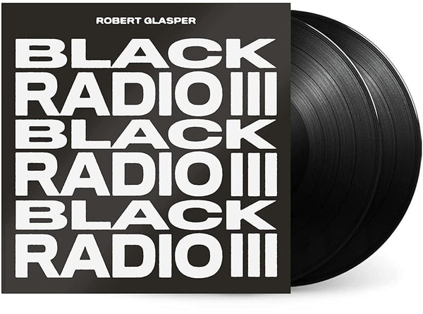the album cover for Robert Glasper - Black Radio III [2LP]