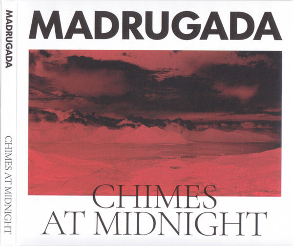 the album cover for Madrugada - Chimes At Midnight (Ita)