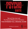 the album cover for Bernard Herrmann  & The National Philharmonic Orch - Psycho Suite: The Intended Full Original Score