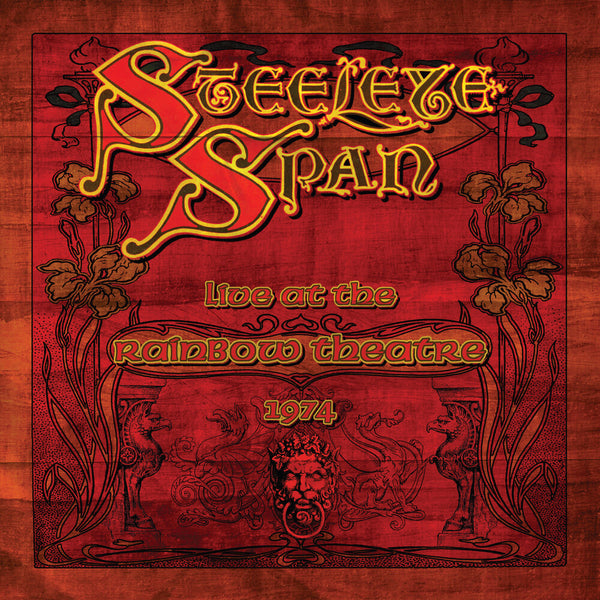 the album cover for Steeleye Span - Live At The Rainbow Theatre [Red 2LP]