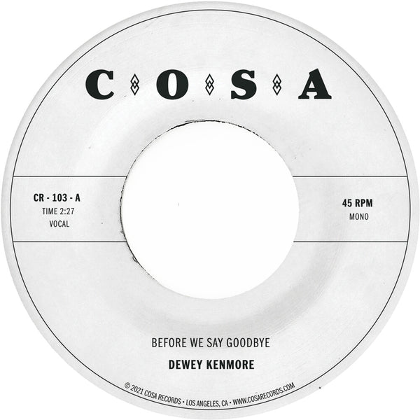 the album cover for Dewey Kenmore - Before We Say Goodbye