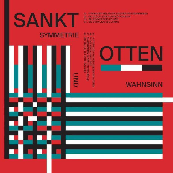 the album cover for Sankt Otten - Symmetrie Und Wahnsinn [180 Gram] [Download Included]