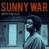 the album cover for Sunny War - With the Sun (Brown)