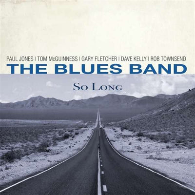 the album cover for The Blues Band - So Long