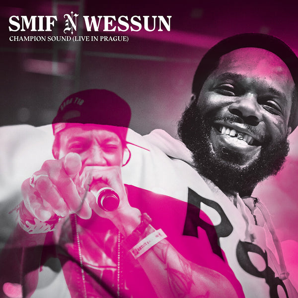 the album cover for Smif-N-Weesun - Champion Sound - Live From Prague