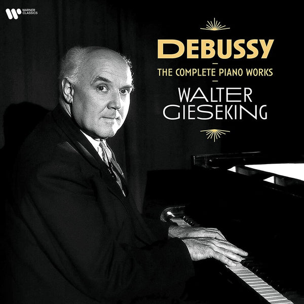 the album cover for WALTER GIESEKING - Debussy Piano Works