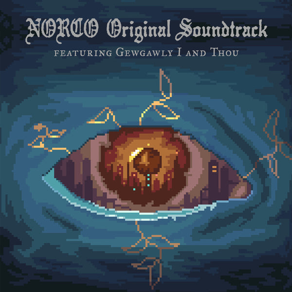 the album cover for Gewgawly I and Thou - NORCO Original Soundtrack [2LP]