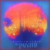 the album cover for William Orbit - The Painter [2LP]