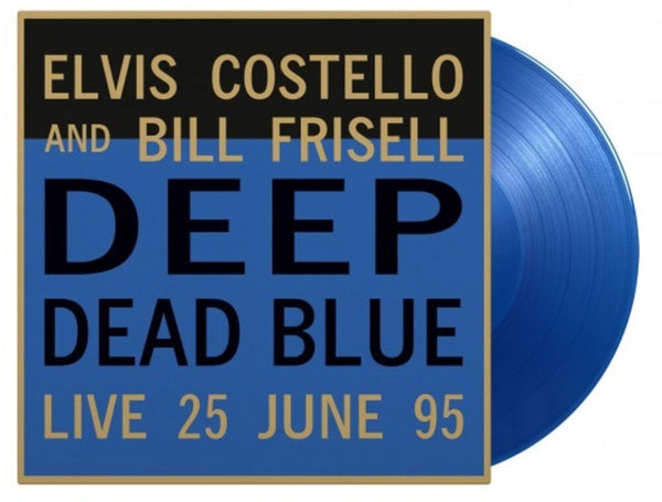the album cover for Elvis Costello  / Frisell,Bill - Deep Dead Blue Live (Blue) [Colored Vinyl] [Limited Edition] [180 Gram]