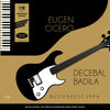 the album cover for Eugen Cicero  / Badila,Decebal - Bucharest 1994