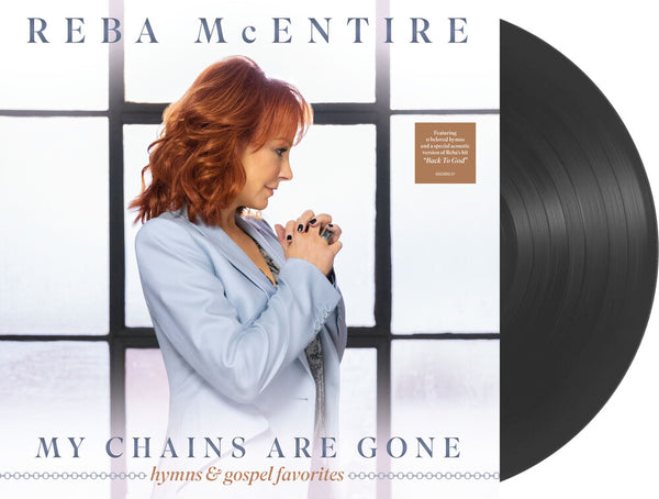 the album cover for Reba McEntire - My Chains Are Gone [LP+Bookmark]