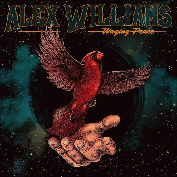 the album cover for Alex Williams - Waging Peace [Limited Edition Red LP]