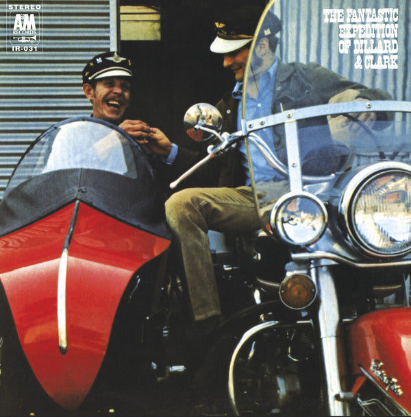 the album cover for Dillard & Clark - Fantastic Expedition Of Dillard & Clark [180 Gram]