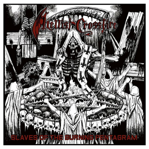the album cover for Hellish Crossfire - Slaves Of The Burning Pentagram