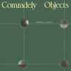 the album cover for Horse Lords - Comradely Objects