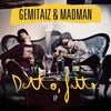 the album cover for Gemitaiz / Madman - Detto, Fatto.