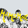 the album cover for Hot Hot Heat - Make Up the Breakdown: Deluxe Remastered [Opaque Yellow LP]